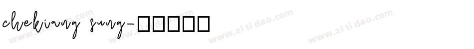 chekiang sung字体转换